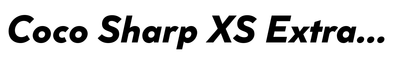Coco Sharp XS Extrabold Italic